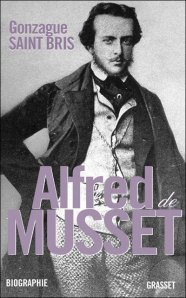 Couverture de la biographie d'Alfred de Musset