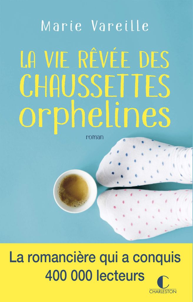 La vie rêvée des chaussettes orphelines - Alivreouvert.net