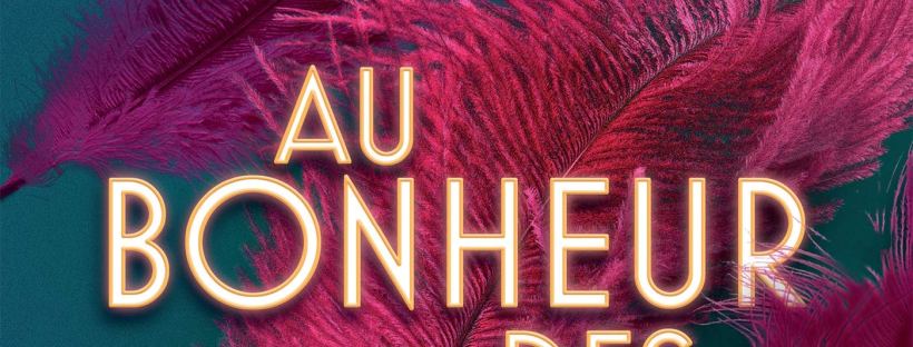 Au bonheur des filles, roman d'Elizabeth Gilbert