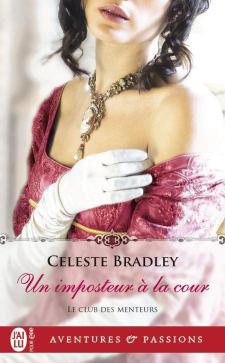 Un Imposteur à la cour, roman de Celeste Bradley