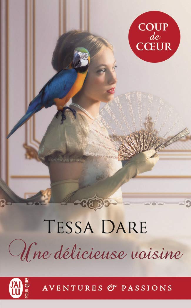 Une Délicieuse Voisine, romance historique de Tessa Dare