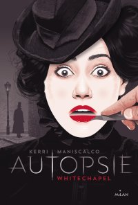 Autopsie, roman policier de Kerri Maniscalco