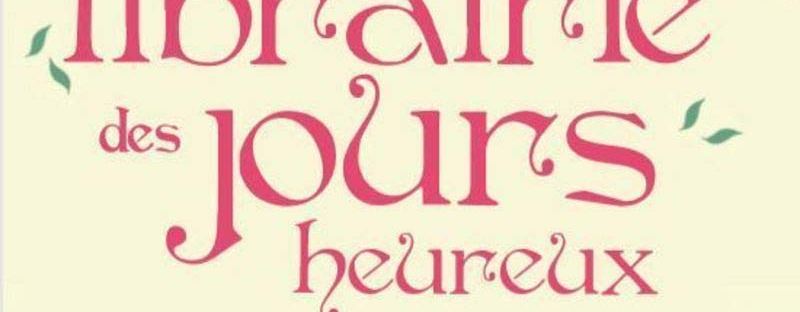 La charmante librairie des jours heureux, roman de Jenny Colgan