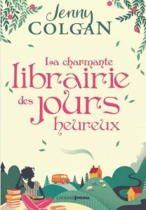 La charmante librairie des jours heureux, roman de Jenny Colgan