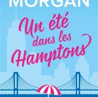 Un été dans les Hamptons, roman de Sarah Morgan