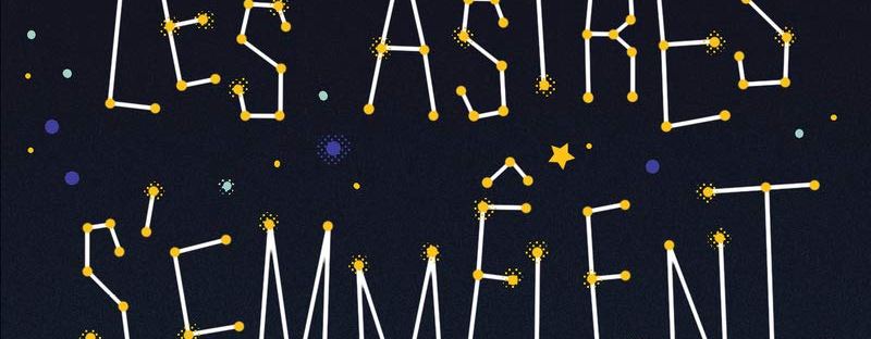 Quand les astres s'emmêlent