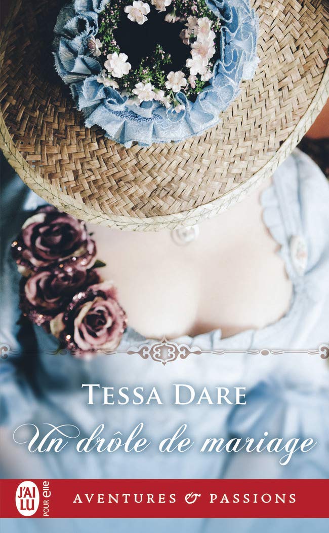 Un Drôle de mariage, romance historique de Tessa Dare