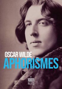 Aphorismes d'Oscar Wilde