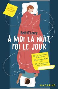 A moi la nuit, toi le jour, roman de Beth O'Leary