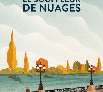 Le Souffleur de nuages, roman de Nadine Monfils