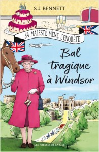 Bal tragique à Windsor, roman policier de S.J. Bennett