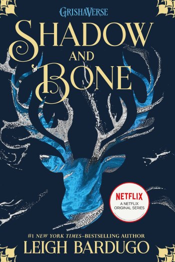 Shadow and Bone, premier tome de la trilogie Grisha
