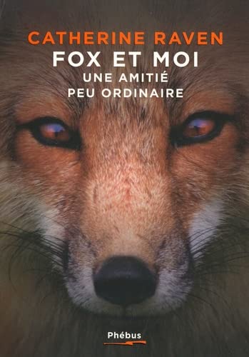 Fox et Moi