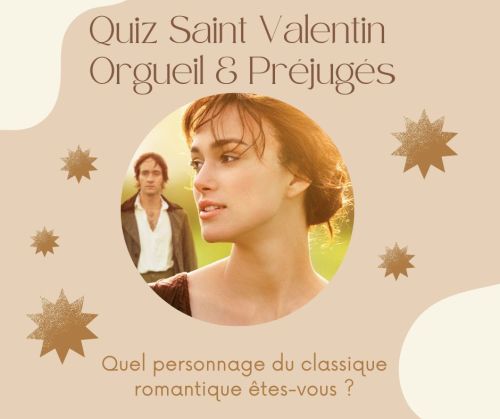 FB-Quiz Saint Valentin Orgueil & Préjugés