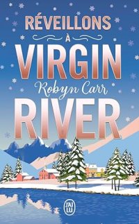 Réveillons-Virgin-River