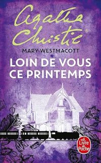 Loin de vous ce printemps