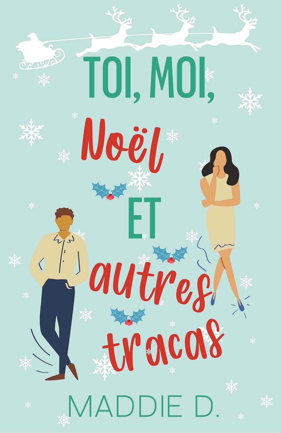 Toi moi Noël et autres tracas