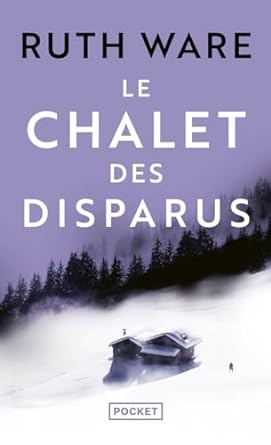 Le chalet des disparus