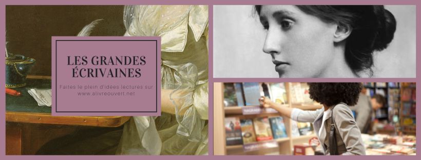 Portraits de grandes écrivaines : Virginia Woolf, la romancière discrète qui a fait trembler la littérature