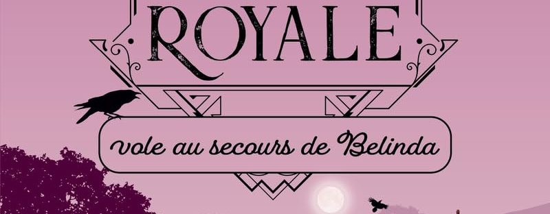 Couverture du livre : Son Espionne royale vole au secours de Belinda